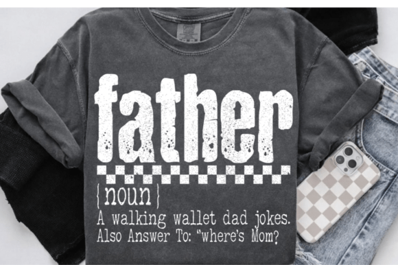 Father Funny Definition SVG for T-Shirt Designs