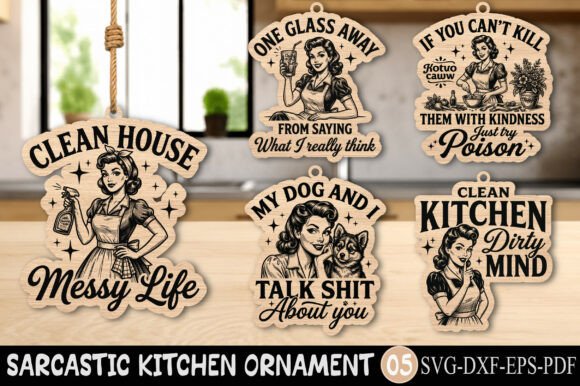 Funny Sarcastic Laser Cut File for Home Decor