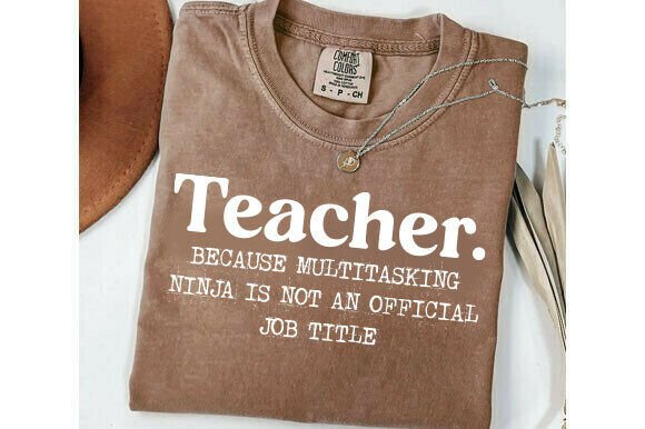 Funny Teacher SVG, Multitasking Ninja Graphics for T-Shirt Designs