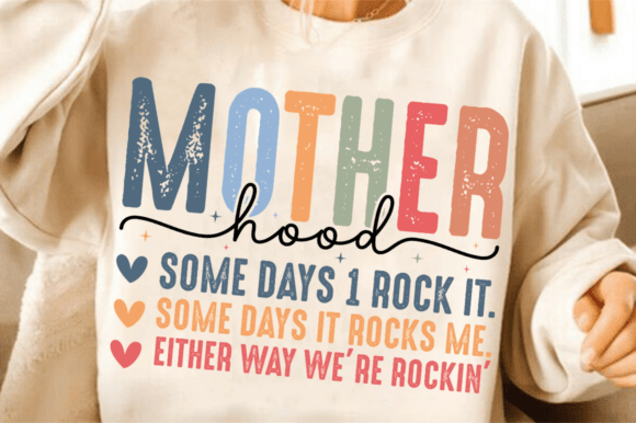 Motherhood Shirt SVG for T-Shirt Designs