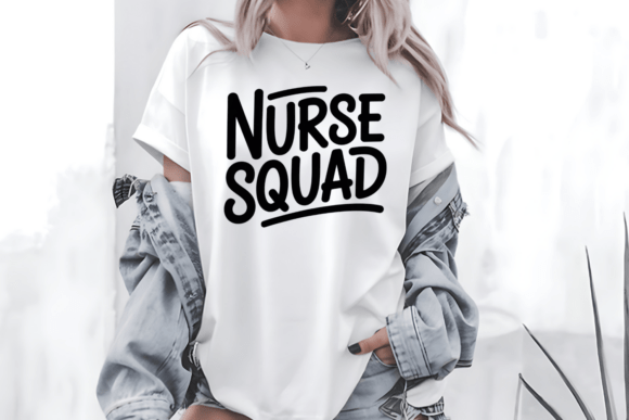 Nurse Squad SVG Funny Nurse Team PNG Graphics for T-Shirt Designs